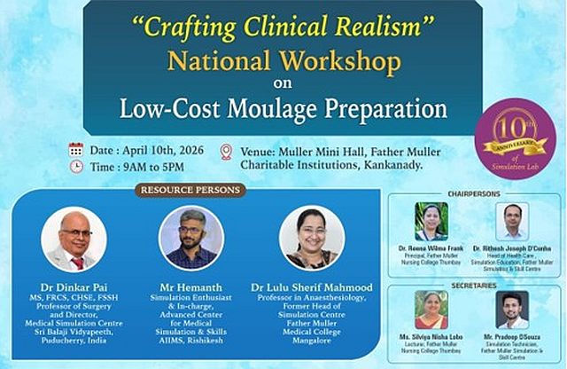 Father Muller Nursing College Thumbay Announces Inauguration of ‘Crafting Clinical Realism’ National Workshop on Low-Cost Moulage Preparation